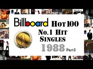 No.1 Hit Singles in 1988 / Part 2 / Billboard Hot 100 / American Greatest Hits