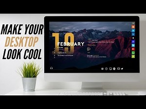How To Make Your Desktop Look Cool (Part 2)