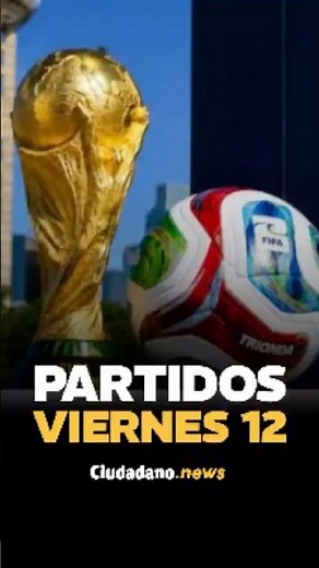 2026 WORLD CUP: This Friday's matches and where to watch them LIVE