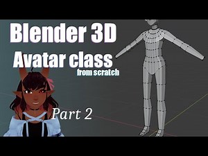 Part 2 How to make a basic body in Blender | VTuber VRchat Avatar .etc
