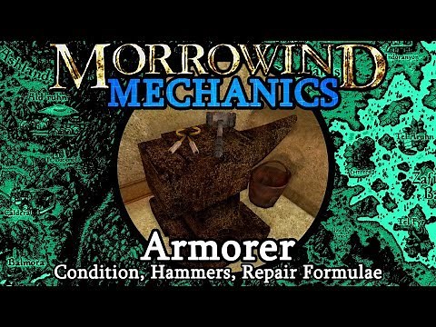 Armorer - Morrowind Mechanics