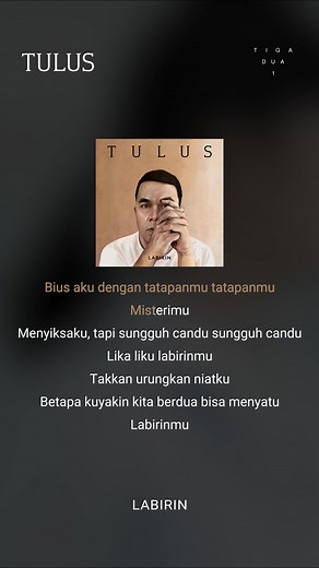 Makna Lagu Labirin oleh Tulus