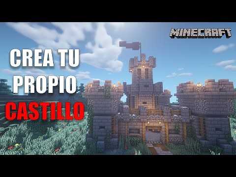 Minecraft: Cómo crear un CASTILLO | TUTORIAL