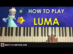 HOW TO PLAY - Super Mario Galaxy - Luma (Piano Tutorial Lesson)