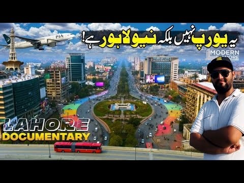 modern city lahore |lahore tour guide |lahore video