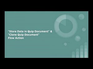 Flow Actions for Quip