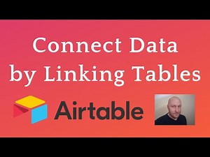 How to Link Tables in Airtable: 102