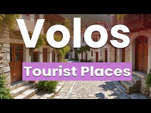 Top 10 Best Places in Volos | Greece - English