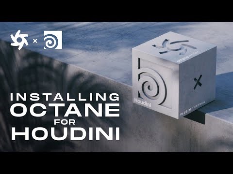 OctaneRender for Houdini Installation