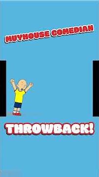 Throwback Classic Episode! "Caillou Shuts GoAnimate Down / Exploded" ‪@MuyHouseComedian‬ #schoollife