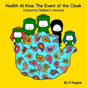 Hadith Kisa - The Story of the Blanket