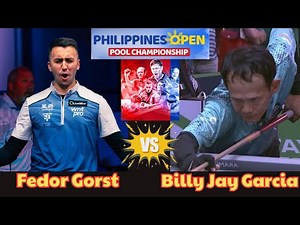Fedor Gorst vs Billy Jay Garcia - PHILIPPINES OPEN POOL CHAMPIONSHIP