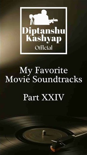 My Favorite Movie Soundtracks (Part XXIV)