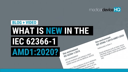 What is new in the IEC 62366-1 AMD1:2020? - Medical Device HQ 1