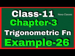 Example 26 Chapter3 Class 11 Math || Example26 Class11 Ch 3 NCERT Math || Chapter3 Example26 Class11