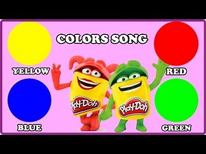 Play Doh Colors Song | Colours Learning for Children Nursery Rhymes