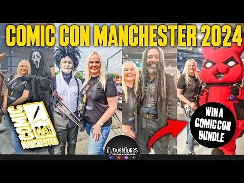 Manchester Comic Con 2024 - Cosplay, Comics & Culture