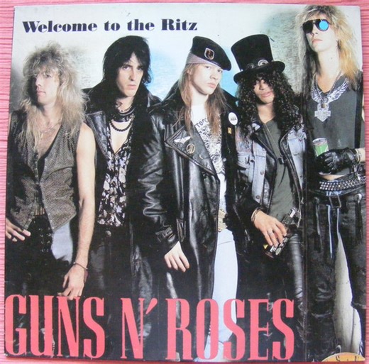Guns N' Roses - Welcome To The Ritz