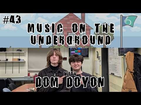 Episode 43 - Dom Doyon - Interview