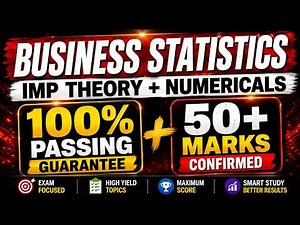Business Statistics Important Questions | One Shot | Business Statistics Imp Theory and numericals