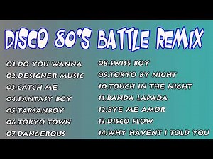 DISCO 80'S BATTLE REMIX VOL 1