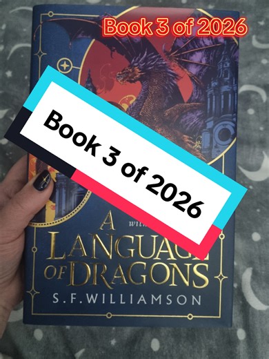 Book 3 of 2026 A Language of Dragons #booktok #reading #dragons