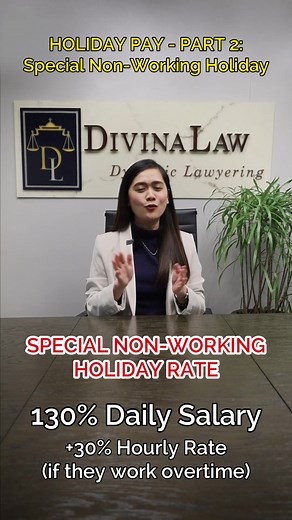 How much should you be paid if you work on a special non-working holiday? DivinaLaw Associate Atty. Kim Gia G. Gatapia explains this in the second part of our Holiday Pay series for #AskDivinaLaw. Got legal questions? Post them in the comments section. #DynamicLawyering #lawyertok #lawyertokph #lawyersoftiktok