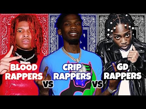 BLOOD RAPPERS VS CRIP RAPPERS VS GANGSTER DISCIPLE RAPPERS