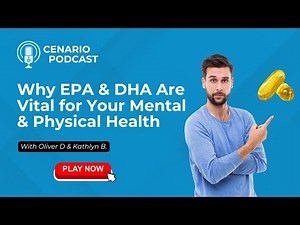 EPA and DHA: The Essential Omega-3s for Brain and Body Health