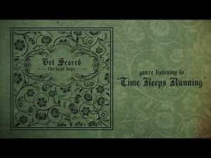 Get Scared - Time Keeps Running