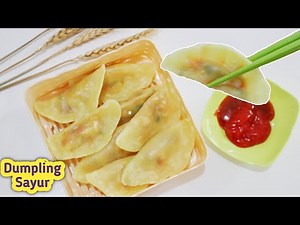 cara membuat Dumpling transparan , kenyal dan lembut || Dumpling sayuran