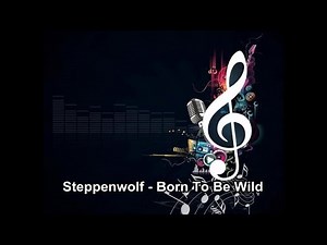 Steppenwolf - Born To Be Wild Instrumental