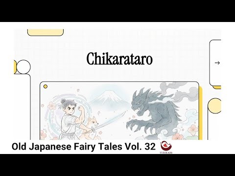 Chikarataro - Old Japanese Fairy Tales Vol. 32