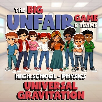 Universal Gravitation BIG UNFAIR GAME - No Prep Physics Science Review Activity