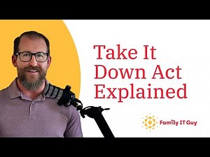 Take it Down Act Explained