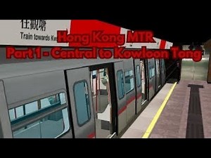 OpenBVE Train Simulator - HONG KONG MTR - Central to Kwun Tong - Part 1