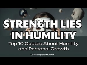 Top 10 Quotes About Humility and Personal Growth ‑ #Humility, #PersonalGrowth, #StayHumble