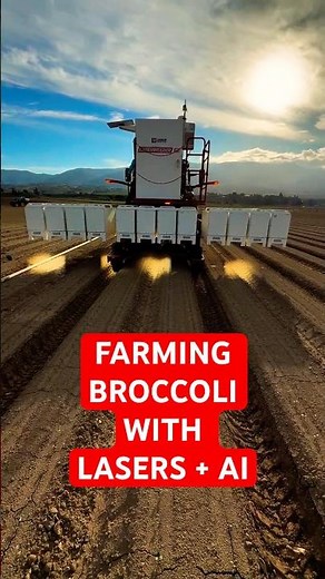 Farming Broccoli with Lasers + AI | #farming #ai #lasers #broccoli