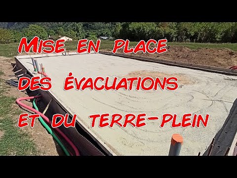 Construction Maison : Mise en place des évacuations et du terre-plein
