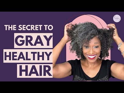 THE SECRET TO HEALTHY GRAY HAIR - 3 Simple Tips