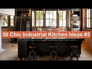 30 Chic Industrial Kitchen Ideas #3
