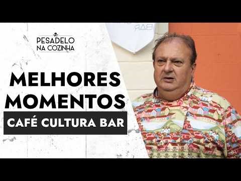 CAFÉ CULTURA BAR: EP 07- Melhores Momentos | Pesadelo na Cozinha