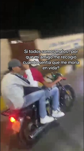 Amigo me recogió cuando sentía que me moría en vida