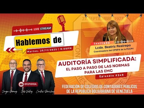 HABLEMOS DE: Auditoría Simplificada, El Paso a Paso de las Normas para las EMC.