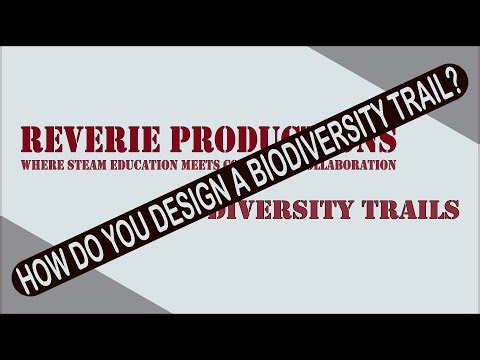 RP Biodiversity Trails: How do you design a biodiversity trail?