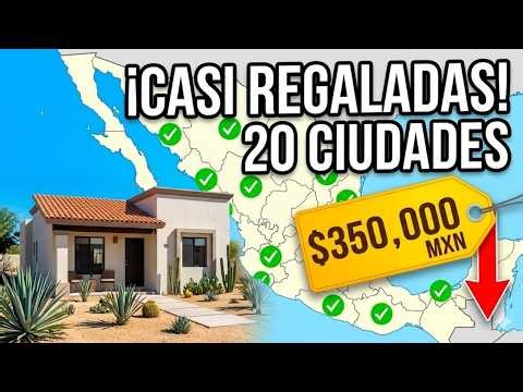 Total Clearance! 20 Mexican Cities Where You Can Still Buy a House with Little Money