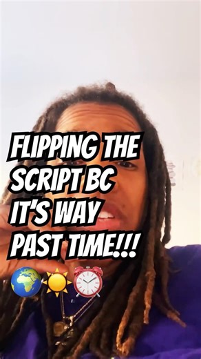 ⏰ It’s time to flip the script and do sumn different!!!👁️✨🔋 #newEarth #breakthrough #beginnings