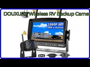 REVIEW (2025): DOUXURY Wireless RV Backup Camera. ESSENTIAL details.