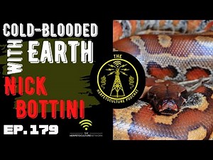 Bloods, Short-Taileds, and Cold-Blooded Earth with Nick Bottini | THP #179
