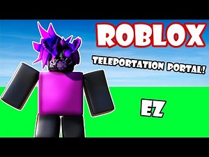 [EASY] How to make a teleportation portal with teleporting animation in roblox studio!